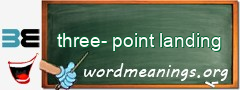 WordMeaning blackboard for three-point landing
